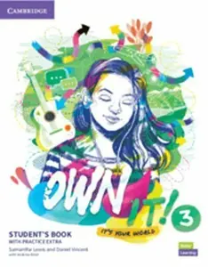Own It! Level 3 Book With Practice Extra - Samantha Lewis, Daniel Vincent