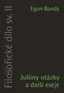 Filosofické dílo sv. II. - Egon Bondy