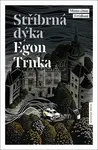 Stříbrná dýka - Egon Trnka - e-kniha