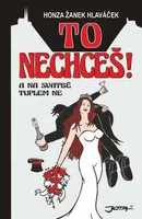 To nechceš! (Defekt) - Honza Žanek Hlaváček