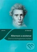 Niternost a existence - Jiří Olšovský