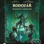 Rodozář: Bezcitova laboratoř