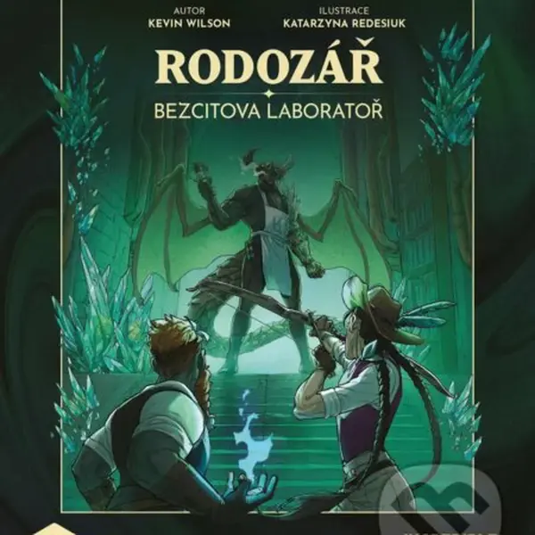 Rodozář: Bezcitova laboratoř