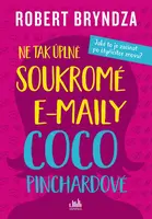 Ne tak úplně soukromé e-maily Coco Pinchardové, Bryndza Robert
