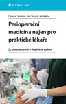 Perioperační medicína nejen pro praktické lékaře, Seidlová Dagmar
