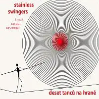 Stainless Swingers – Deset tanců na hraně