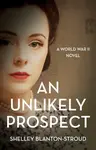 An Unlikely Prospect - Shelley Blanton-Stroud