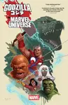 Godzilla Vs. The Marvel Universe - Gerry Duggan, Joe Kelly, Ryan North