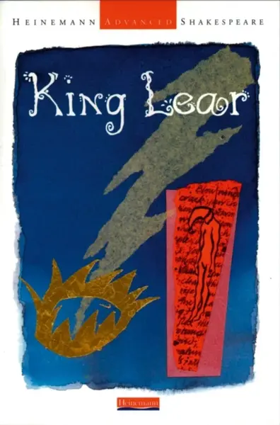 Heinemann Advanced Shakespeare: King Lear - John Seely