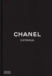 Chanel Catwalk - Adélia Sabatini, Patrick Mauriès