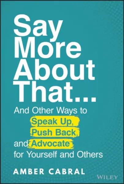 Say More About That - Amber Cabral