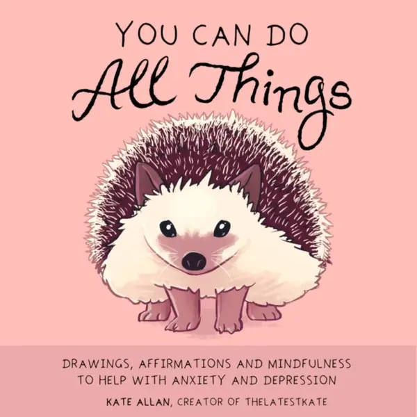 You Can Do All Things - Kate Allan