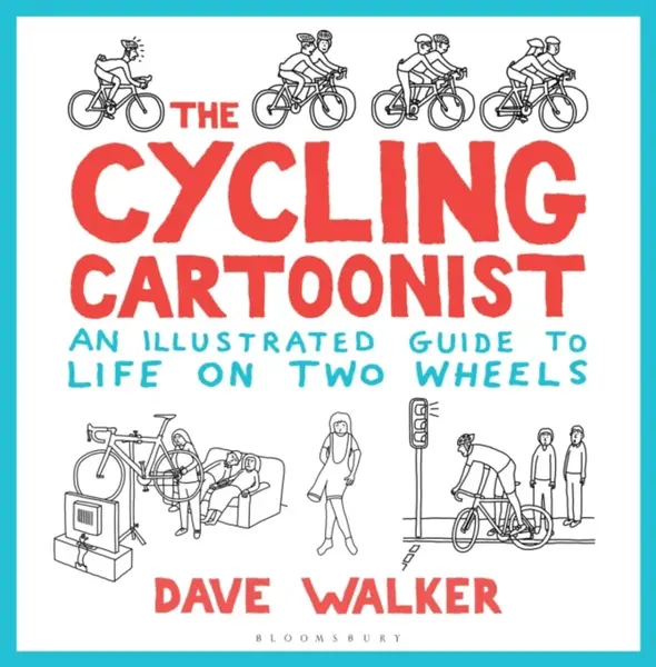 The Cycling Cartoonist - Dave Walker