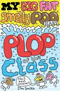 My Big Fat Smelly Poo Diary 3 - Jim Smith