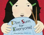 Dim Sum for Everyone! - Lin Grace