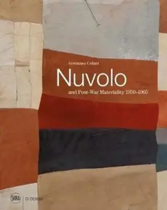 Nuvolo and Post-War Materiality 1950Â–1965