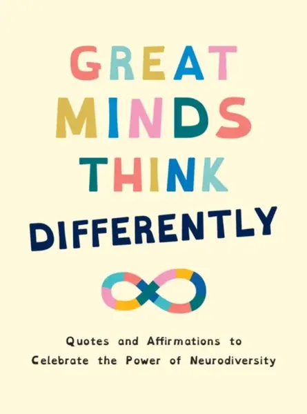 Great Minds Think Differently - Summersdale Publishers
