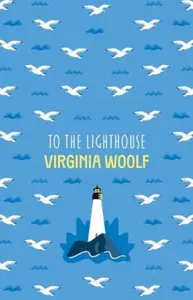 To The Lighthouse - Virginia Woolfová