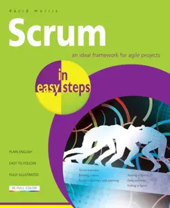Scrum in easy steps - David Morris