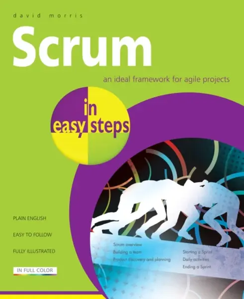Scrum in easy steps - David Morris