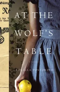 At the Wolf's Table - Rosella Postorino