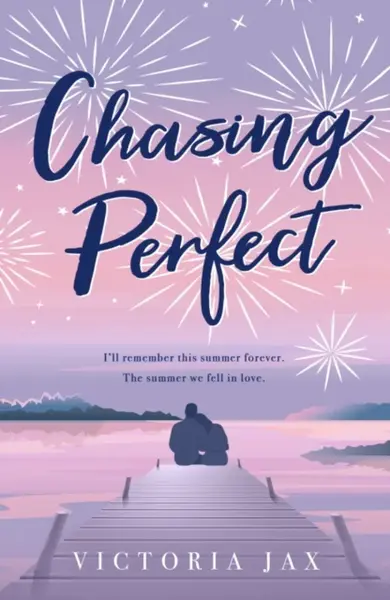 Chasing Perfect - Victoria Jax