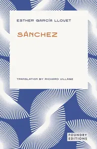 SÃ¡nchez - Esther GarcÃ­a Llovet