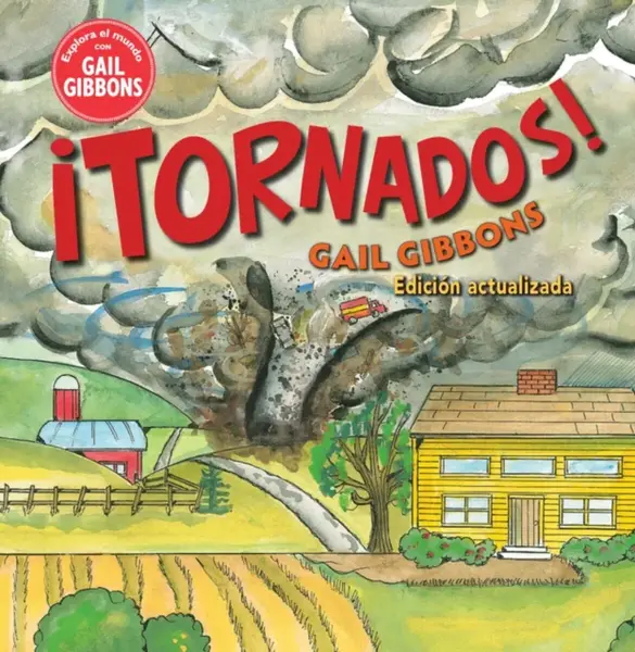Â¡Tornados! - Gail Gibbons