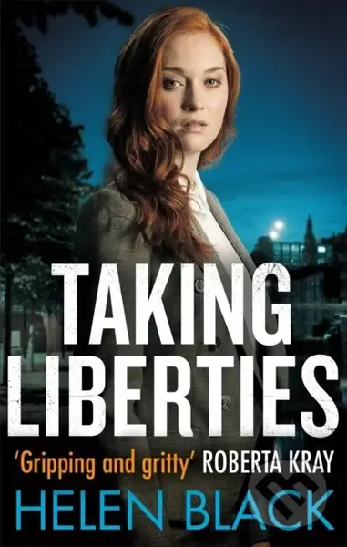 Taking Liberties - Helen Black