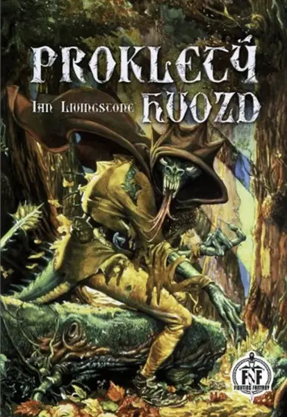 Prokletý hvozd - Ian Livingstone