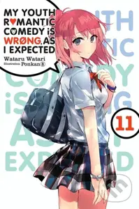 My Youth Romantic Comedy Is Wrong, As I Expected, Vol. 11 (light novel) - Jennifer Ward, Wataru Watari, Ponkan 8