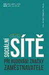 Sociální sítě při budování značky zaměstnavatele - Petra Vrbová