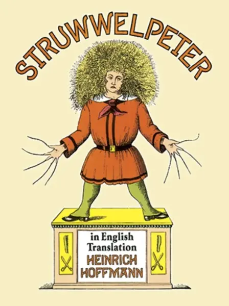 Struwwelpeter in English Translation - Heinrich Hoffmann