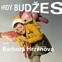Barbora Hrzánová – Dousková: Hrdý Budžes
