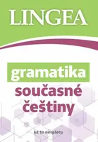 Gramatika současné češtiny... už to nespletu