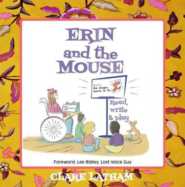 Erin and the Mouse: Read, Write and Play - Clare Latham