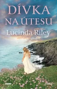 Dívka na útesu - Lucinda Rileyová