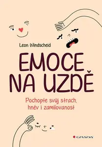 E-kniha: Emoce na uzdě od Windscheid Leon