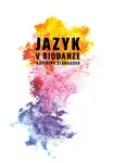 Jazyk v biodanze - Kateřina Strnadová