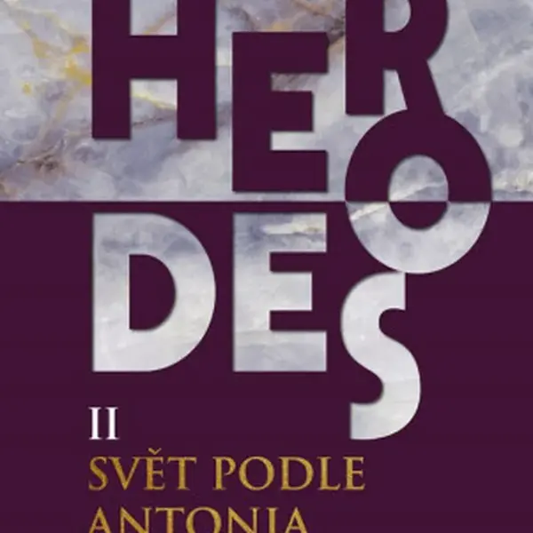 Herodes II: Svět podle Antonia - Jan Horníček