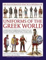 Uniforms of the Ancient Greek World - Kevin Kiley - kniha z kategorie Historie
