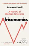 Africonomics (A History of Western Ignorance) - Bronwen Everill - kniha z kategorie Odborné a naučné