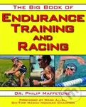 The Big Book of Endurance Training and Racing - Philip Maffetone - kniha z kategorie Sport