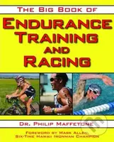 The Big Book of Endurance Training and Racing - Philip Maffetone - kniha z kategorie Sport
