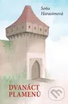 Dvanáct plamenů - Soňa Harasimová
