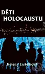 Děti holocaustu - Helen Epstein - kniha z kategorie Životopisy