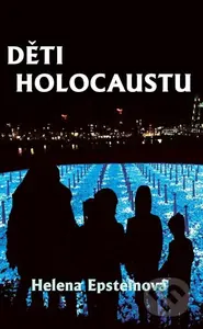 Děti holocaustu - Helen Epstein - kniha z kategorie Životopisy