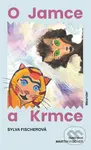 O Jamce a Krmce - Sylva Fischerová - kniha z kategorie Pohádky
