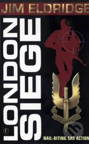 London Siege - Jim Eldridge - kniha z kategorie Thrillery