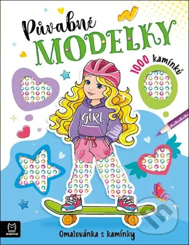 Půvabné modelky (Omalovánka s kamínky) - Agata Kaczyńska